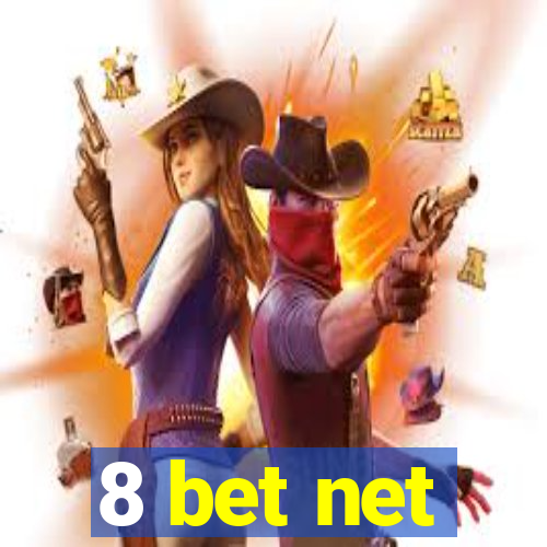 8 bet net